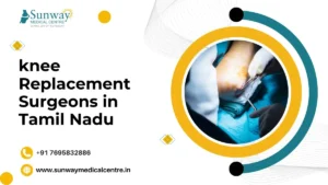 knee-Replacement-Surgeons-in-Tamil-Nadu